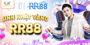 Sinh Nhật RR88 Sự Kiện Đặc Biệt Của Liên Minh KJC